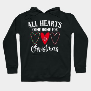 All hearts come home for christmas Hoodie